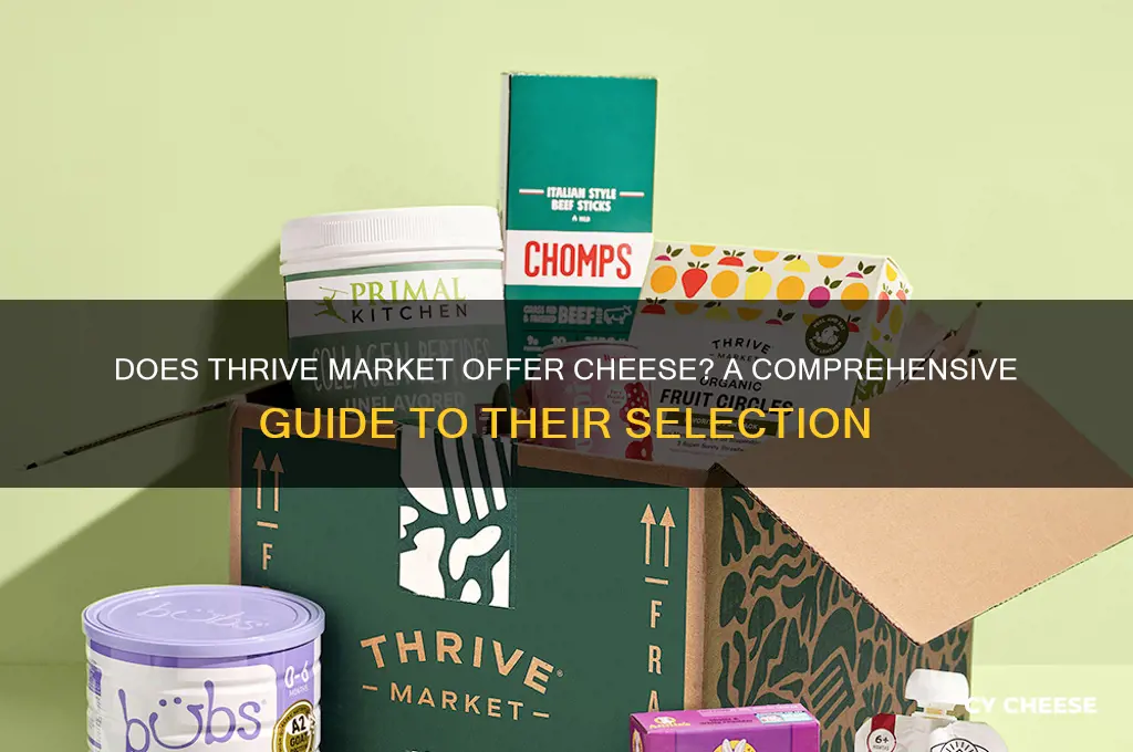 does thrive market have cheese