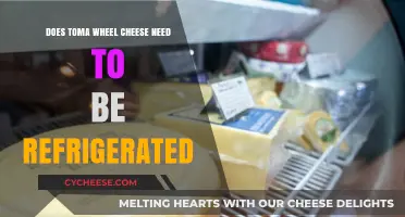 Does Toma Wheel Cheese Require Refrigeration? Storage Tips Revealed