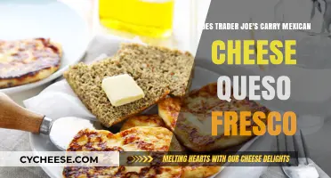 Trader Joe's Mexican Cheese Selection: Is Queso Fresco Included?