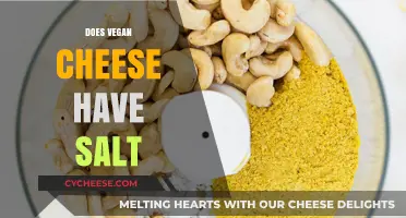 Does Vegan Cheese Have Salt? Uncovering the Truth About Sodium Content