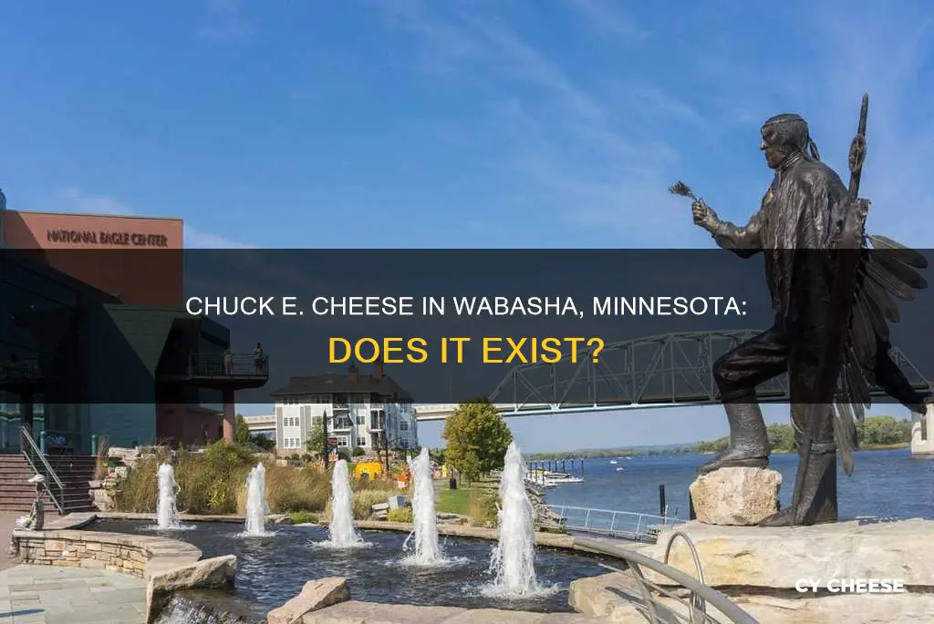 does wabasha minnesota have a chuck e cheese