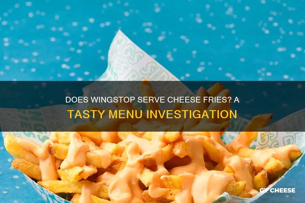 does wingstop have cheese fries