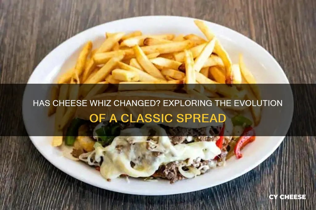 has cheese whiz changed