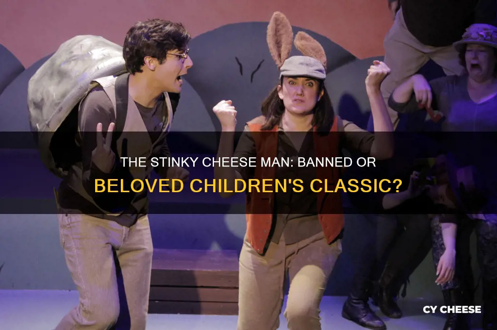 has the stinky cheese man by scieszka ever been banned