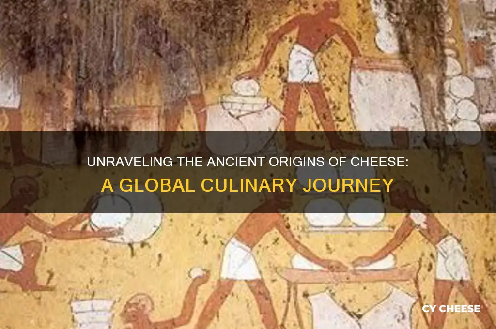 have already cheese originated in