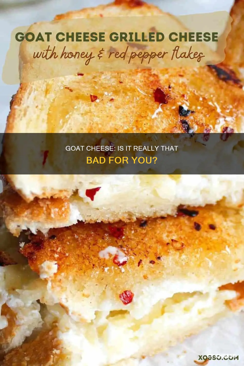 how bad is goat cheese