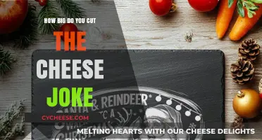 Cutting the Cheese: Mastering the Art of This Classic Joke