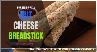 Pizza Hut's Cheesy Breadstick: Size Matters!