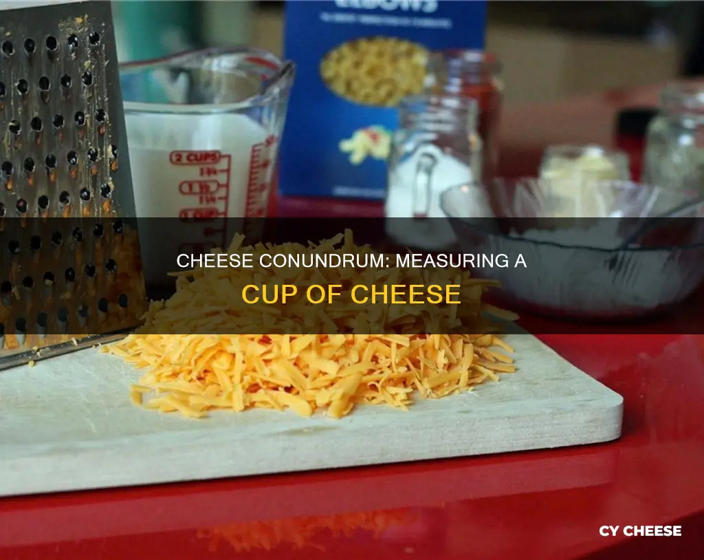 how big is one cup of cheese