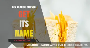 The Story Behind the Name: Cheese Sandwich