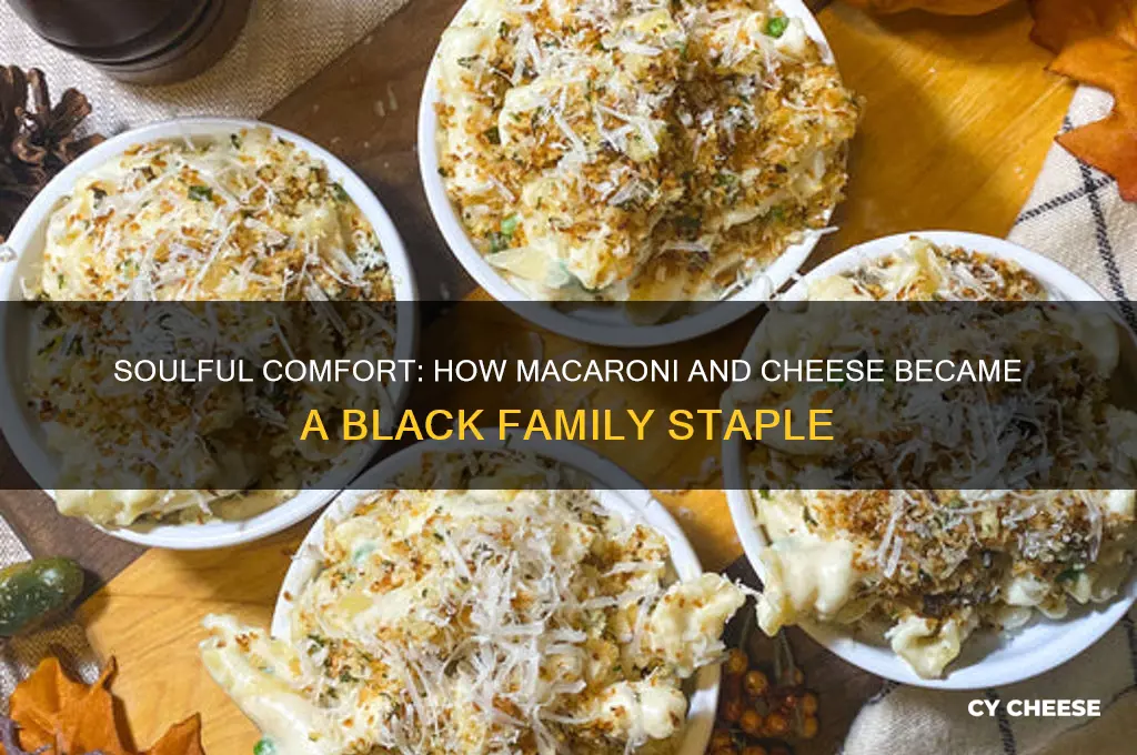 how did macroni and cheese become popular with black families