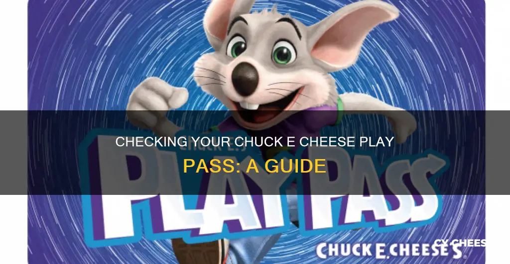 how do i check my chuck e cheese play pass