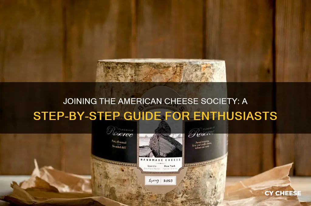 how do i join the american cheese society