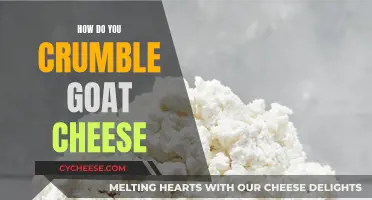 Goat Cheese Crumbling: Easy Techniques for Delicious Results