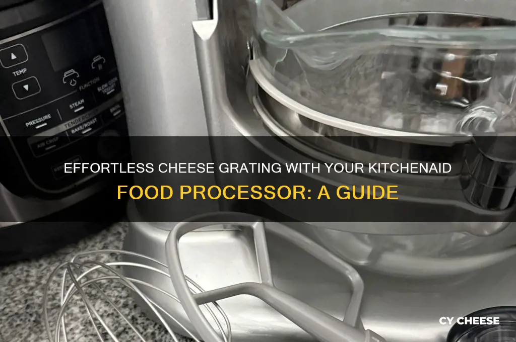 how do you grate cheese in kitchenaid food processor