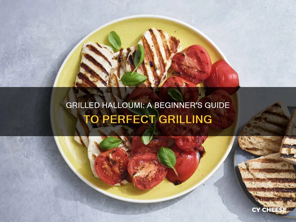 how do you grill halloumi cheese