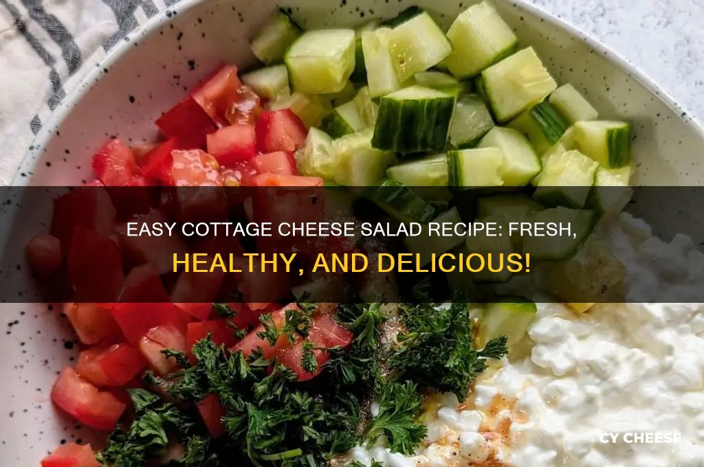 how do you make cottage cheese salad