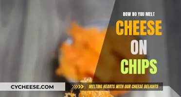 Melting Cheese on Chips: The Ultimate Guide