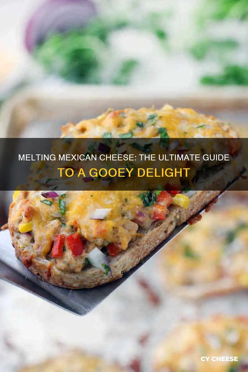 how do you melt mexican cheese