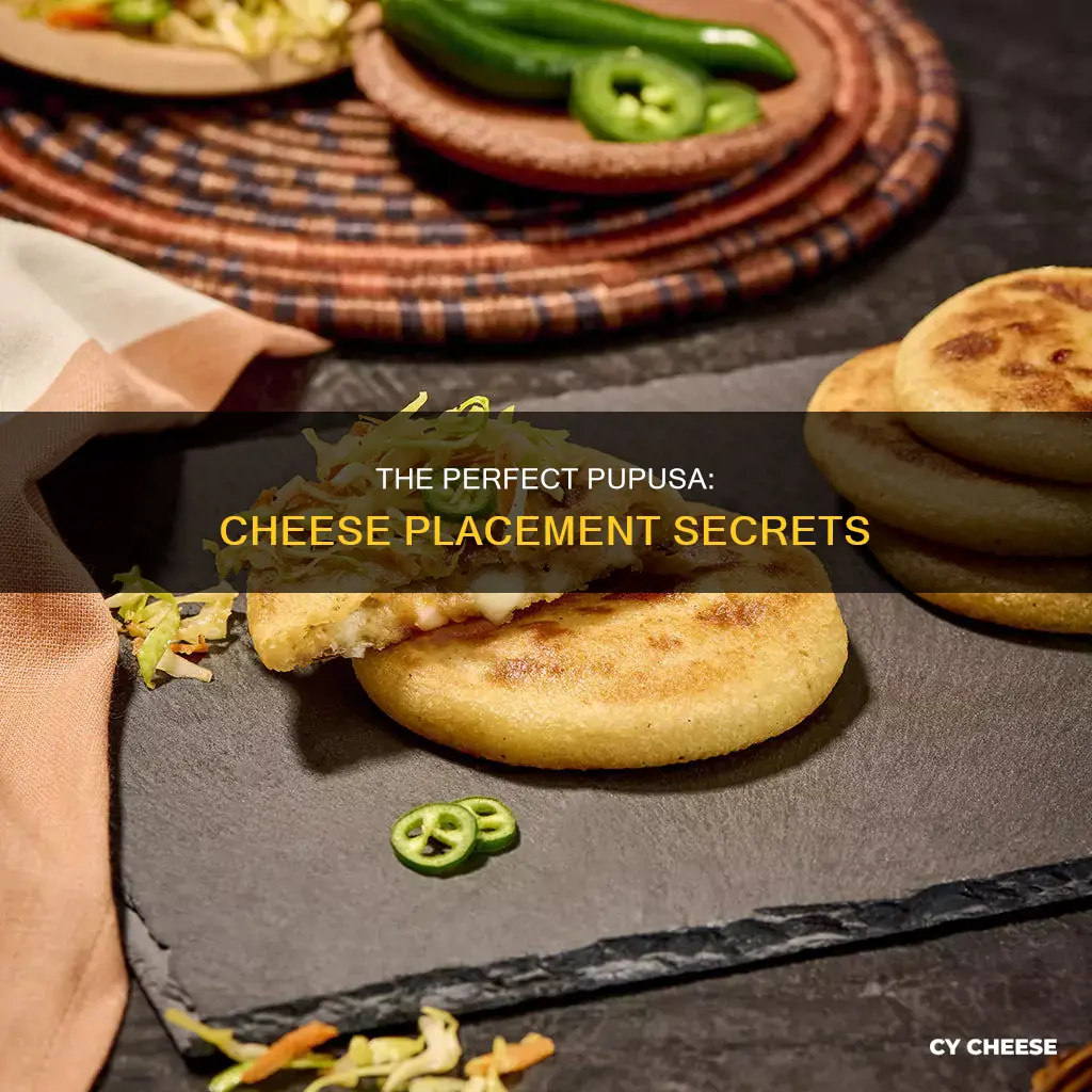 how do you put the cheese in a pupusa