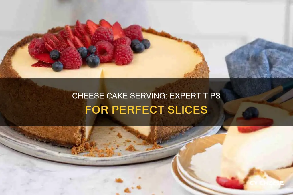 how do you serve a cake made of cheese