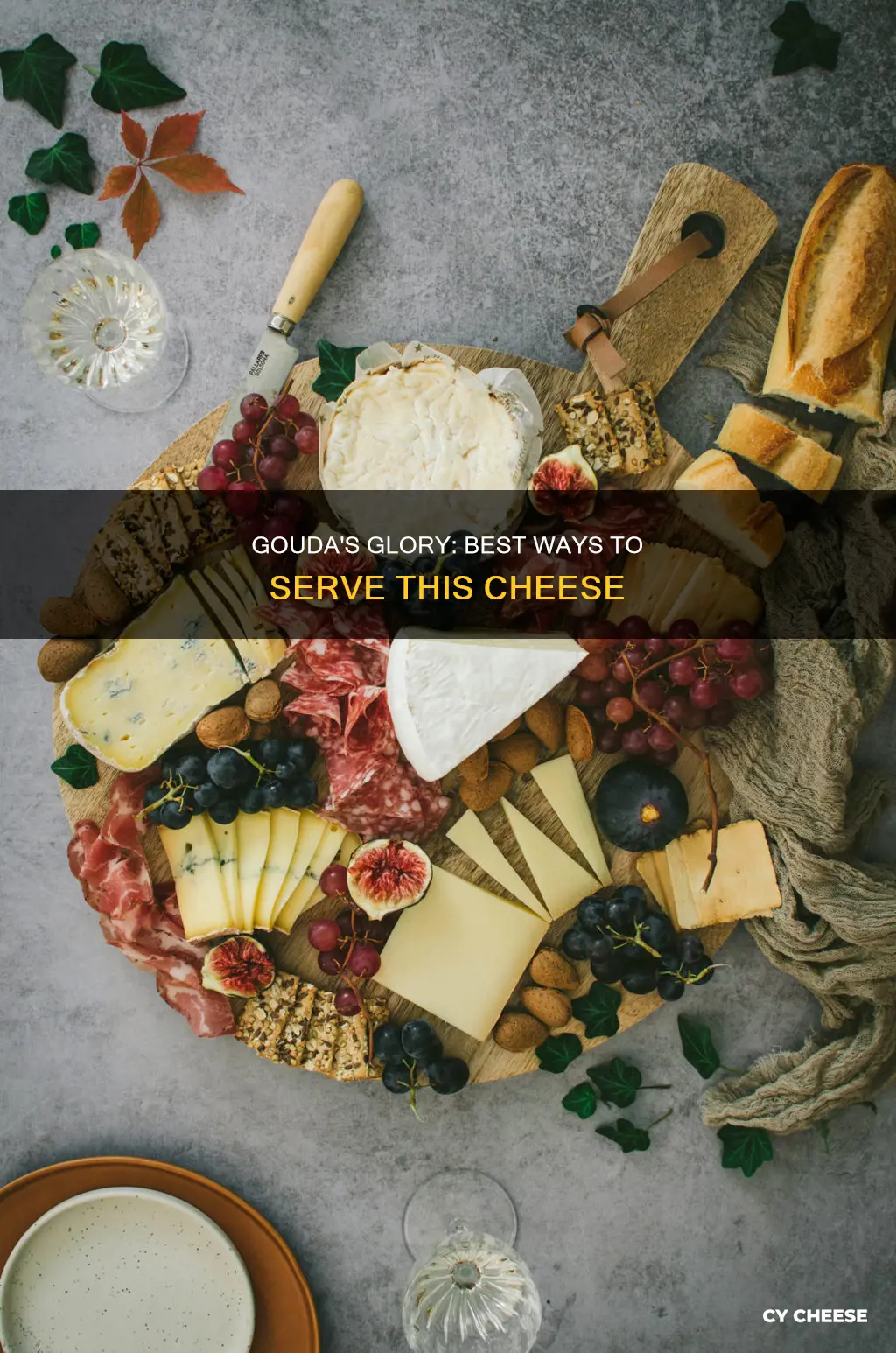 how do you serve gouda cheese