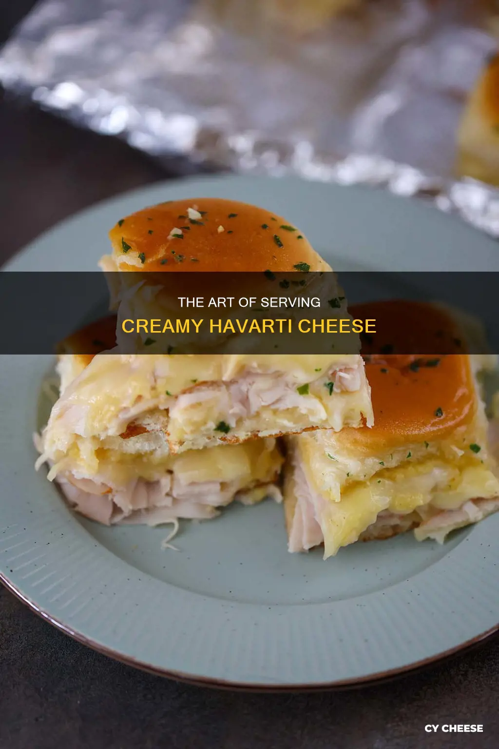 how do you serve havarti cheese