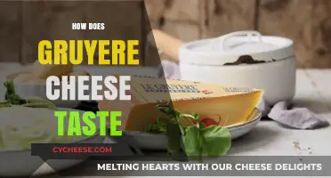 Exploring Gruyere Cheese: A Rich, Nutty, and Buttery Flavor Profile