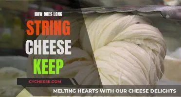 Long String Cheese: Keeping It Fresh