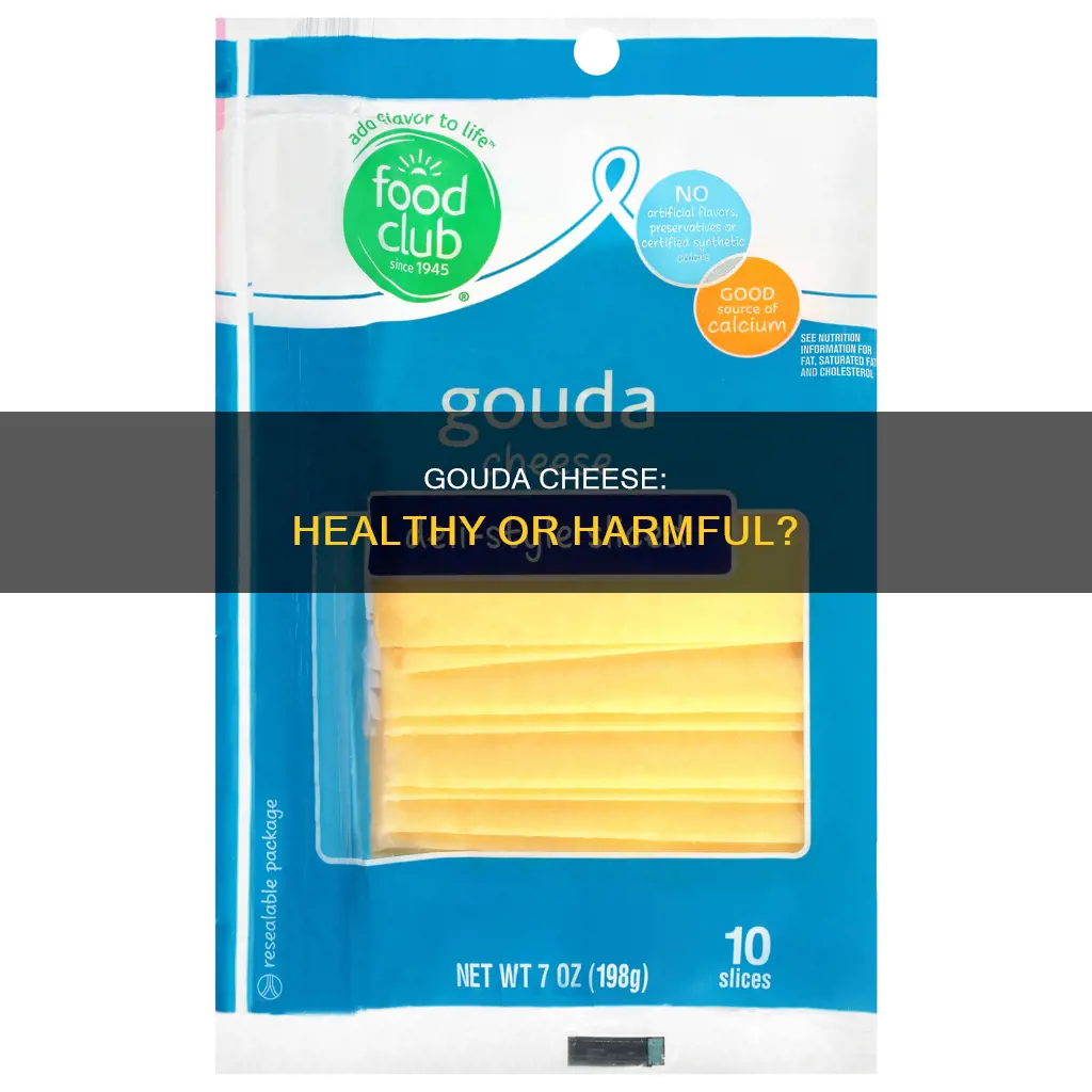 how healthy is gouda cheese