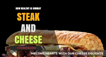 Subway Steak and Cheese: Healthy or Not?
