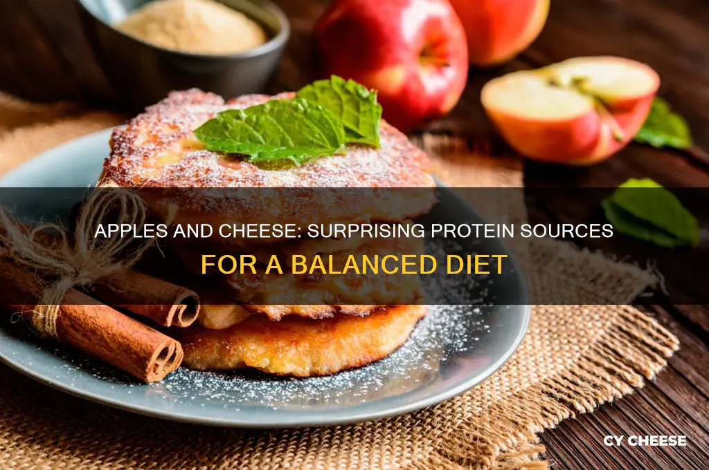 how is apples and cheese a source of protein