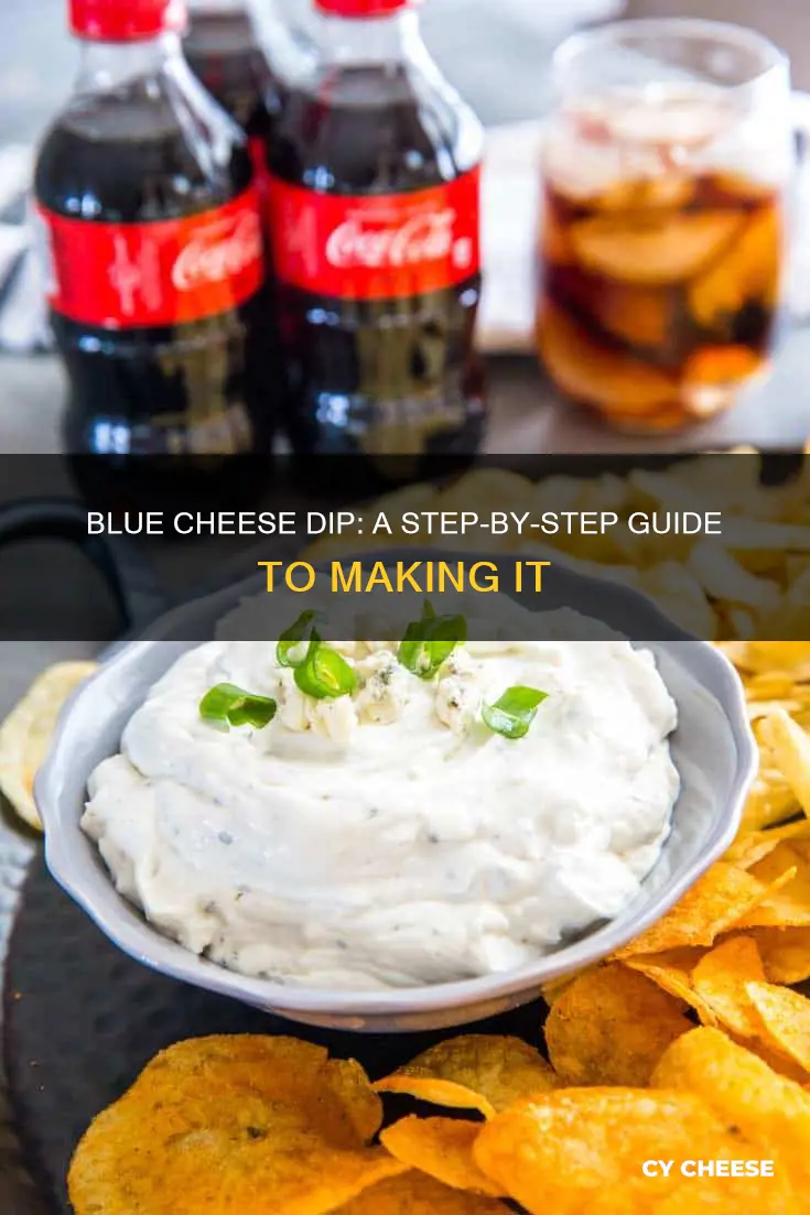 how is blue cheese dip made