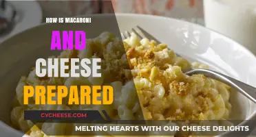 Mac and Cheese: A Step-by-Step Guide to Making It