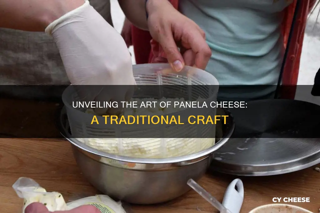 how is panela cheese made