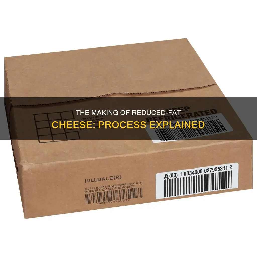 how is reduced fat cheese made