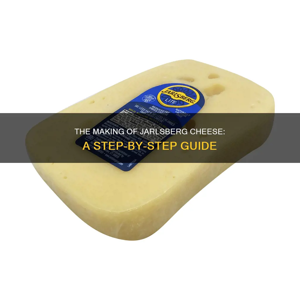 how is the jarlsberg cheese made