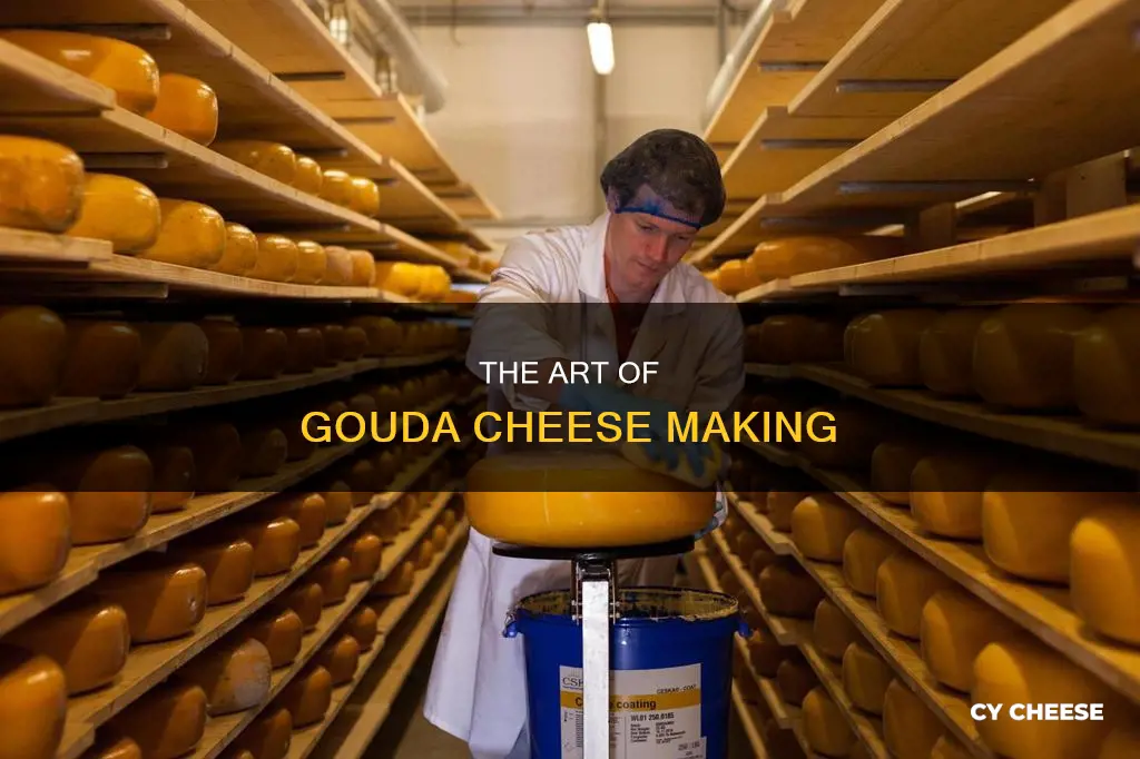 how its made gouda cheese