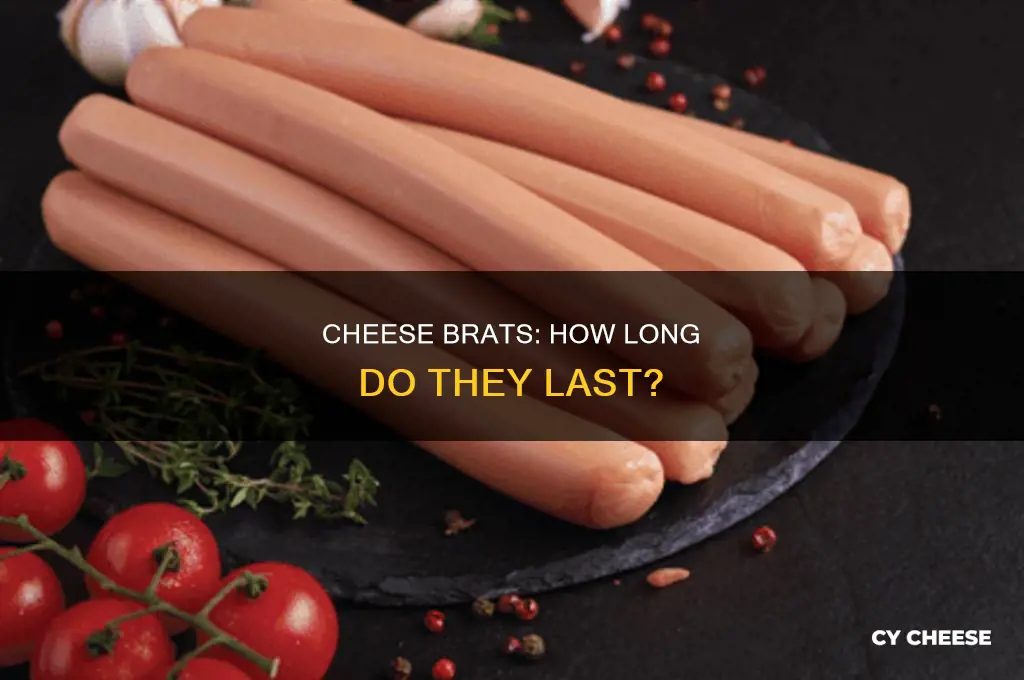 how long do cheese brats stay good in the fridge