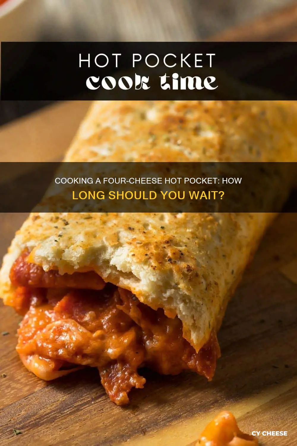 how long do you cook a four cheese hot pocket