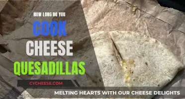 Cooking Cheese Quesadillas: How Long Should You Grill?