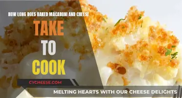 Macaroni and Cheese: Baking Time and Tips