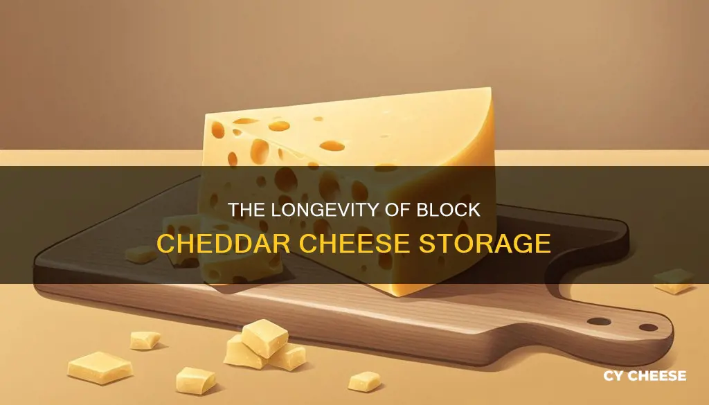 how long does block cheddar cheese last