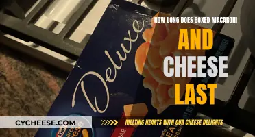 Mac and Cheese: How Long Does Boxed Deliciousness Last?