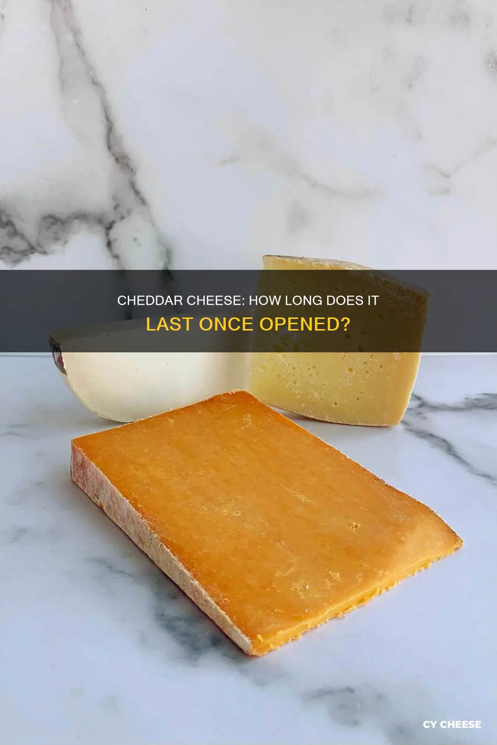 how long does cheddar cheese last once opened