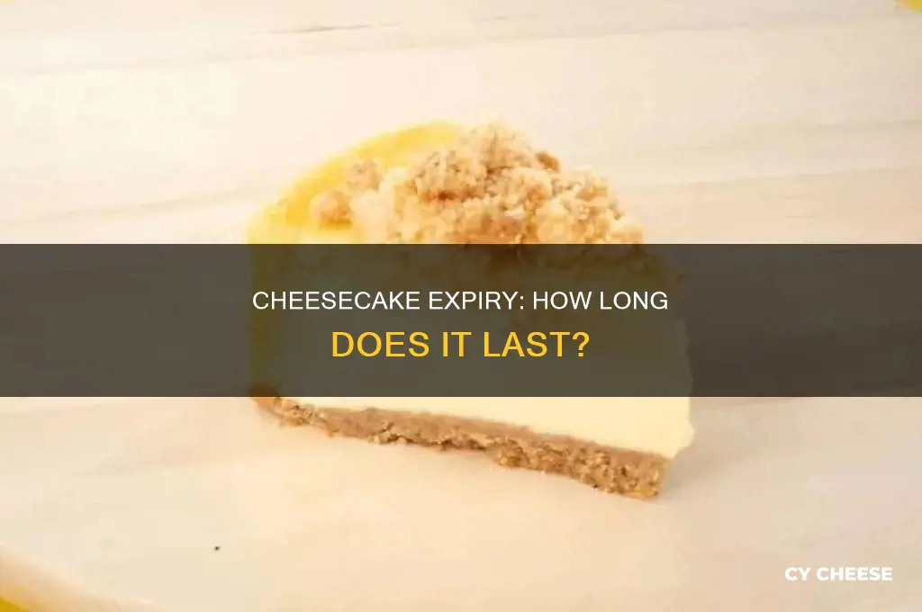 how long does cheese cake stay good