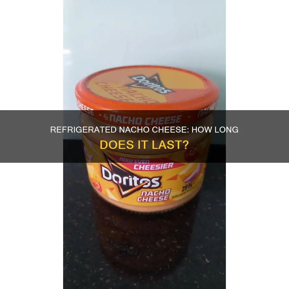 how long does cooked nacho cheese redrigerated last