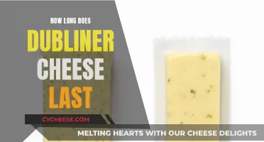 Dubliner Cheese: How Long Does It Stay Fresh?