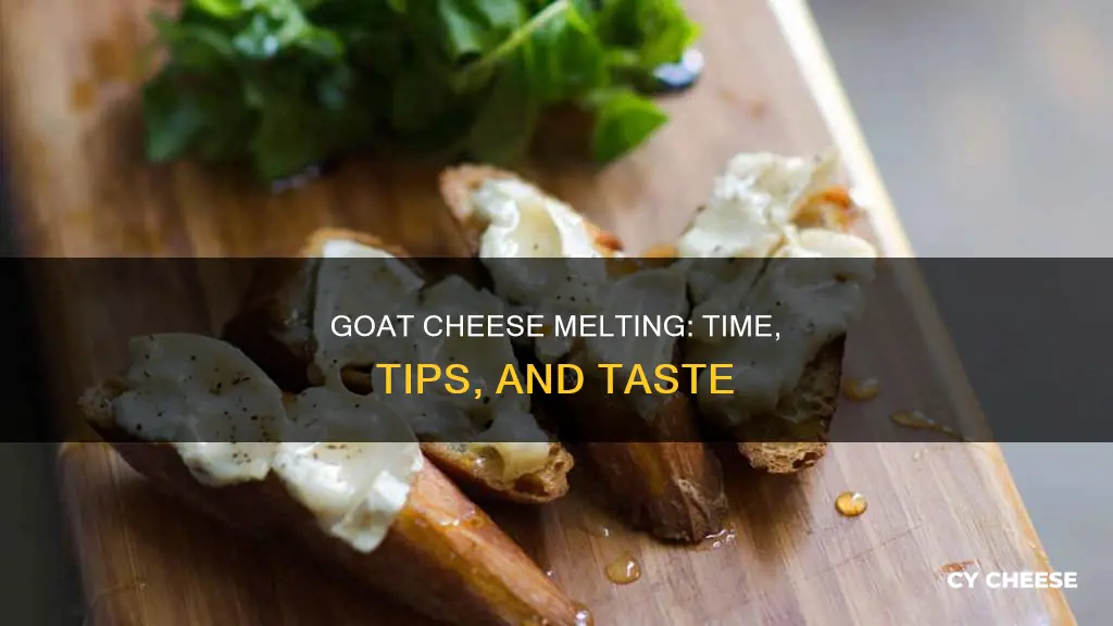 how long does goats cheese take to melt