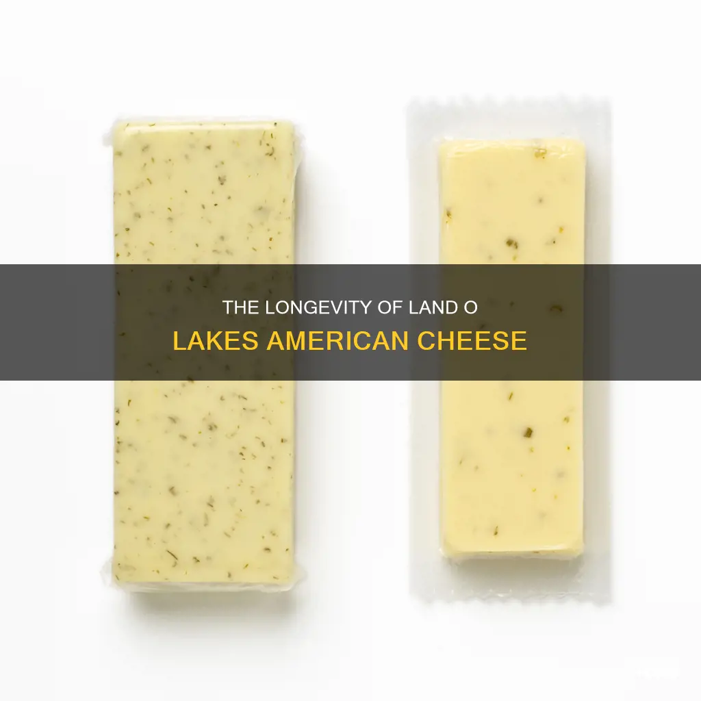 how long does land o lakes american cheese last